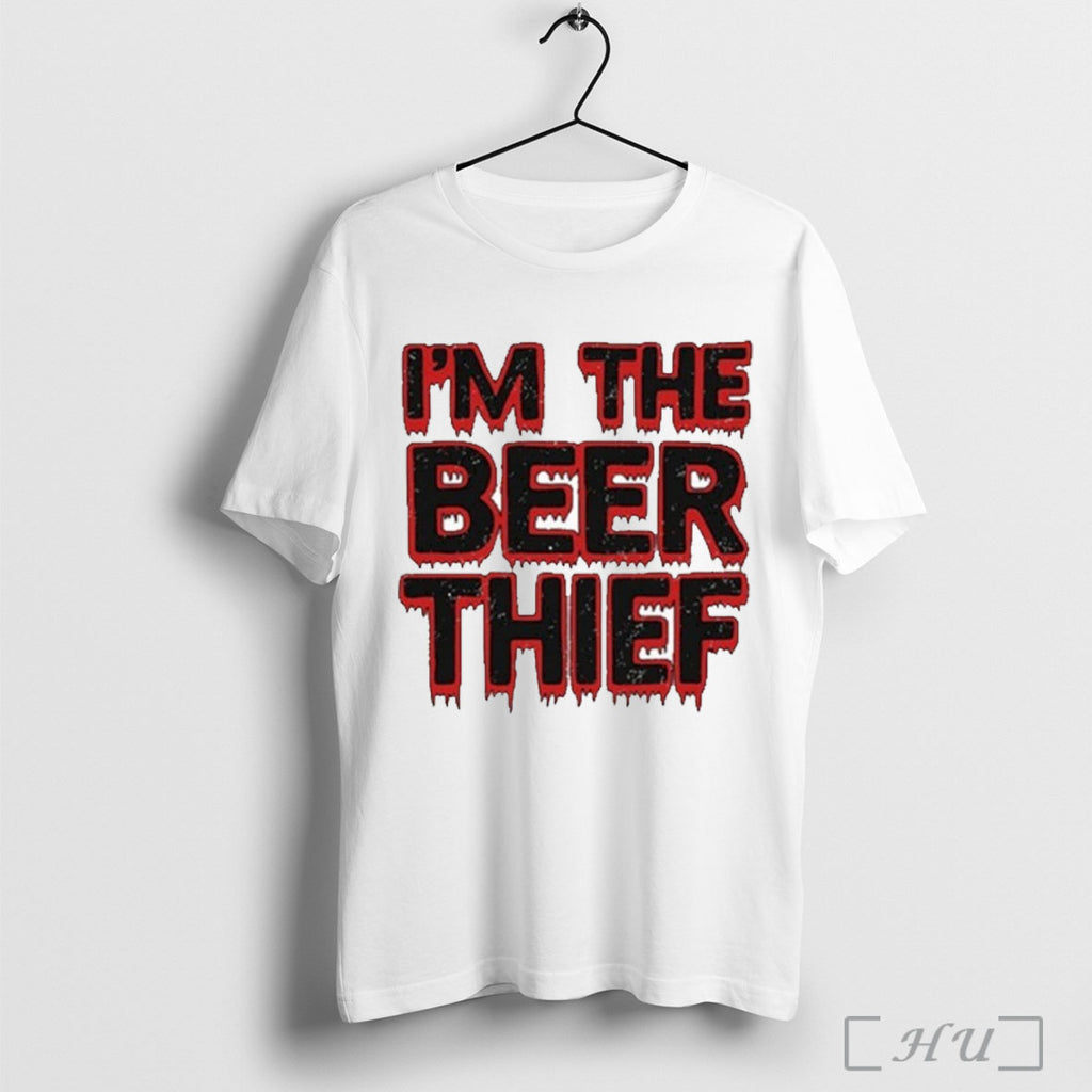 Im The Beer Thief Beyondhell T Shirt
