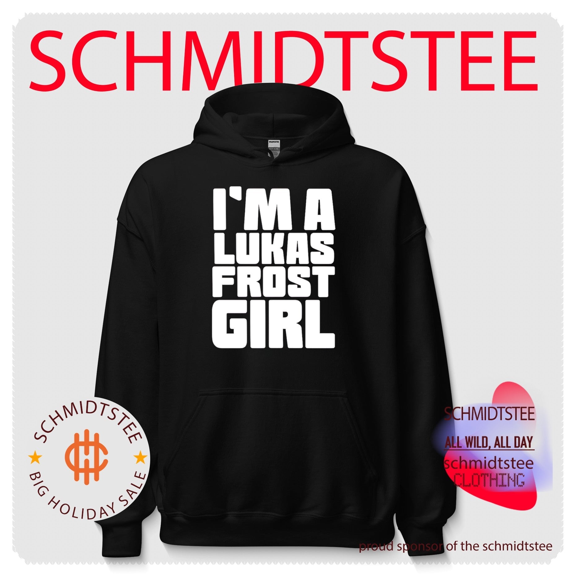I’m a Lukas Frost girl simple text shirt