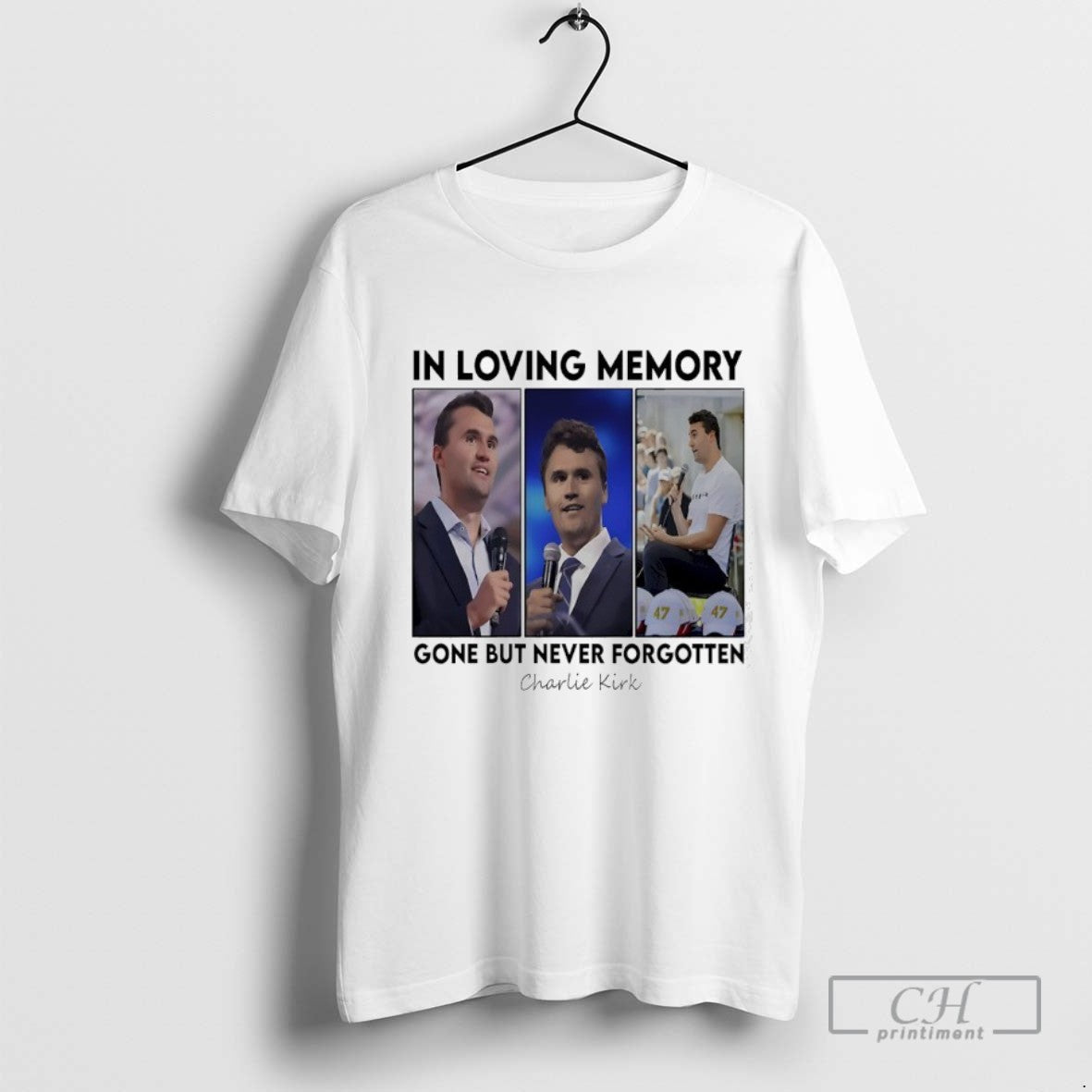 In Loving Memory Gone But Never Forgotten Charlie Kirk Photos