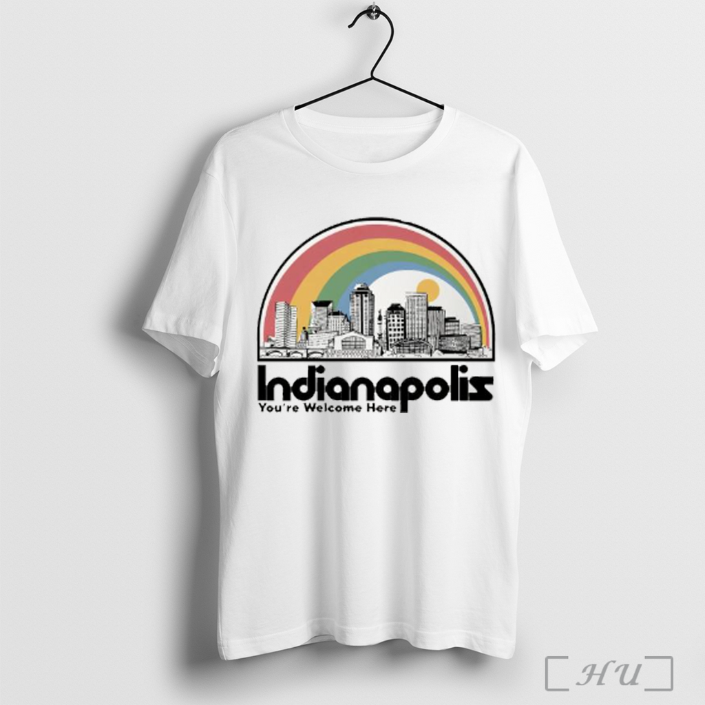 Indianapolis Youre Welcome Here T Shirt