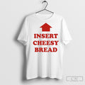 Insert Cheesy Bread Up Arrow