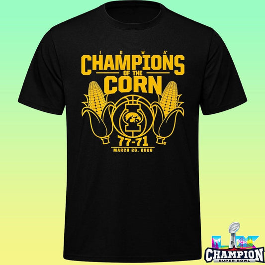 Iowa Basketball Champions Of The Corn Shirt