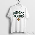 Ireland Bound Iowa State Cyclones T Shirt