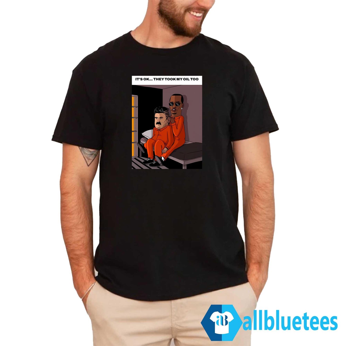 It’s Ok They Took My Oil Too Shirt
