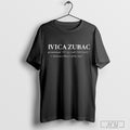 Ivica Zubac Pronounced Ee Vee Tsah Zoo Bahts 2025 T Shirt
