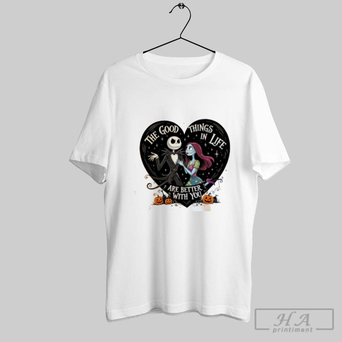 Jack Skellington And Sally The Good Things In Life Are Better With You