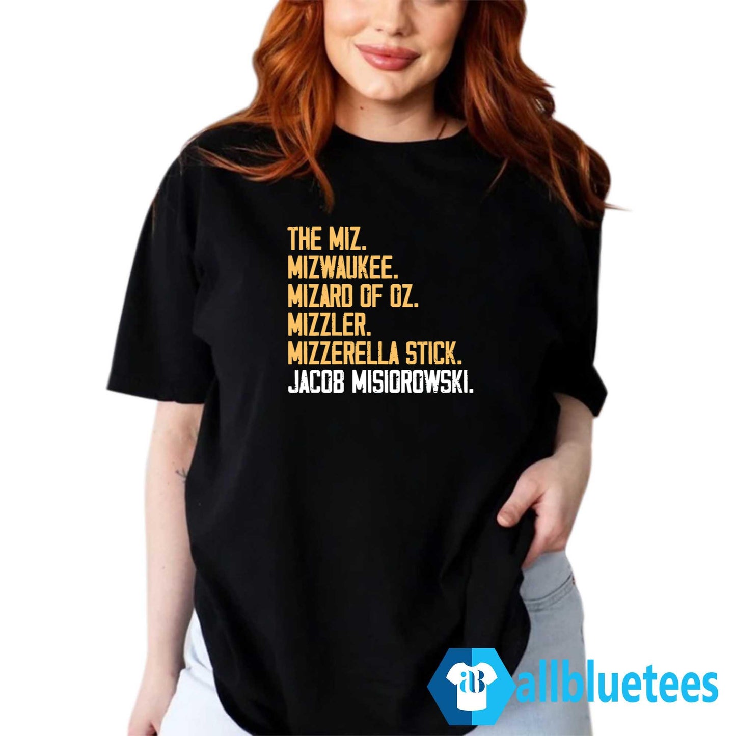 The Miz Mizwaukee Mizard Of Oz Mizzler Mizzerella Stick Jacob Misiorowski Shirt