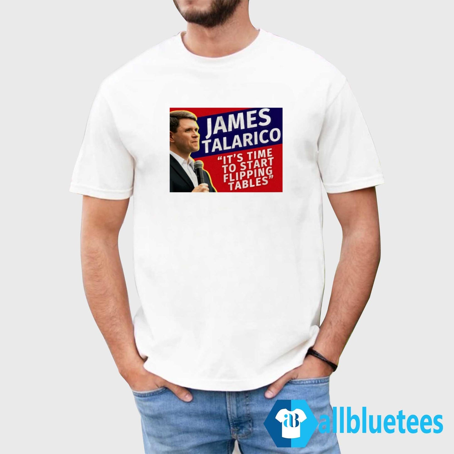 James Talarico It’s Time To Start Flipping Tables Shirt