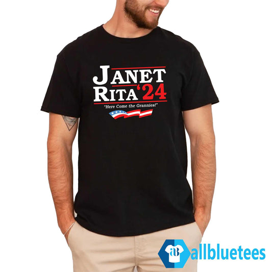 Janet Rita 2024 Here Come The Grannies Shirt