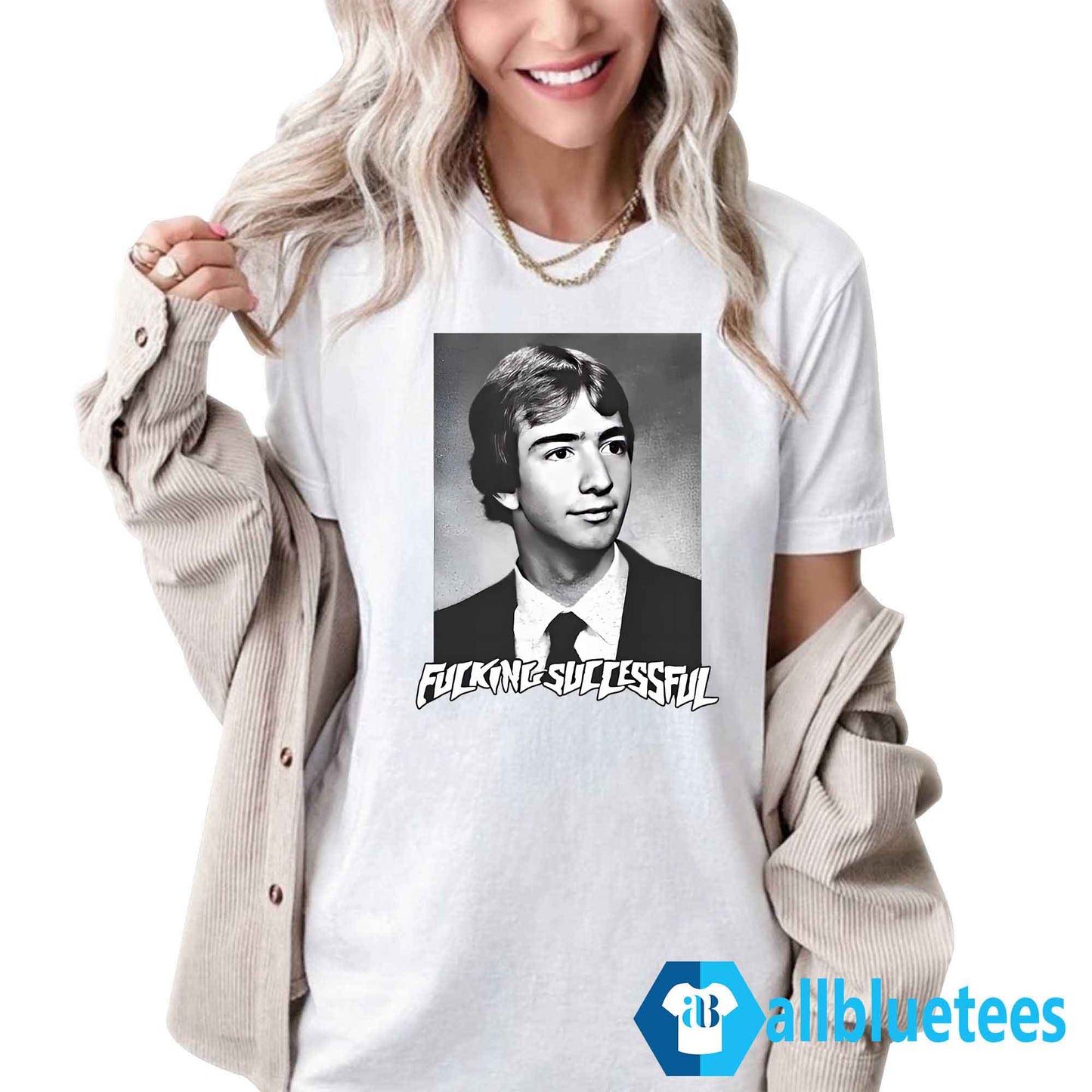 Jeff Fucking Successful Bezos Shirt