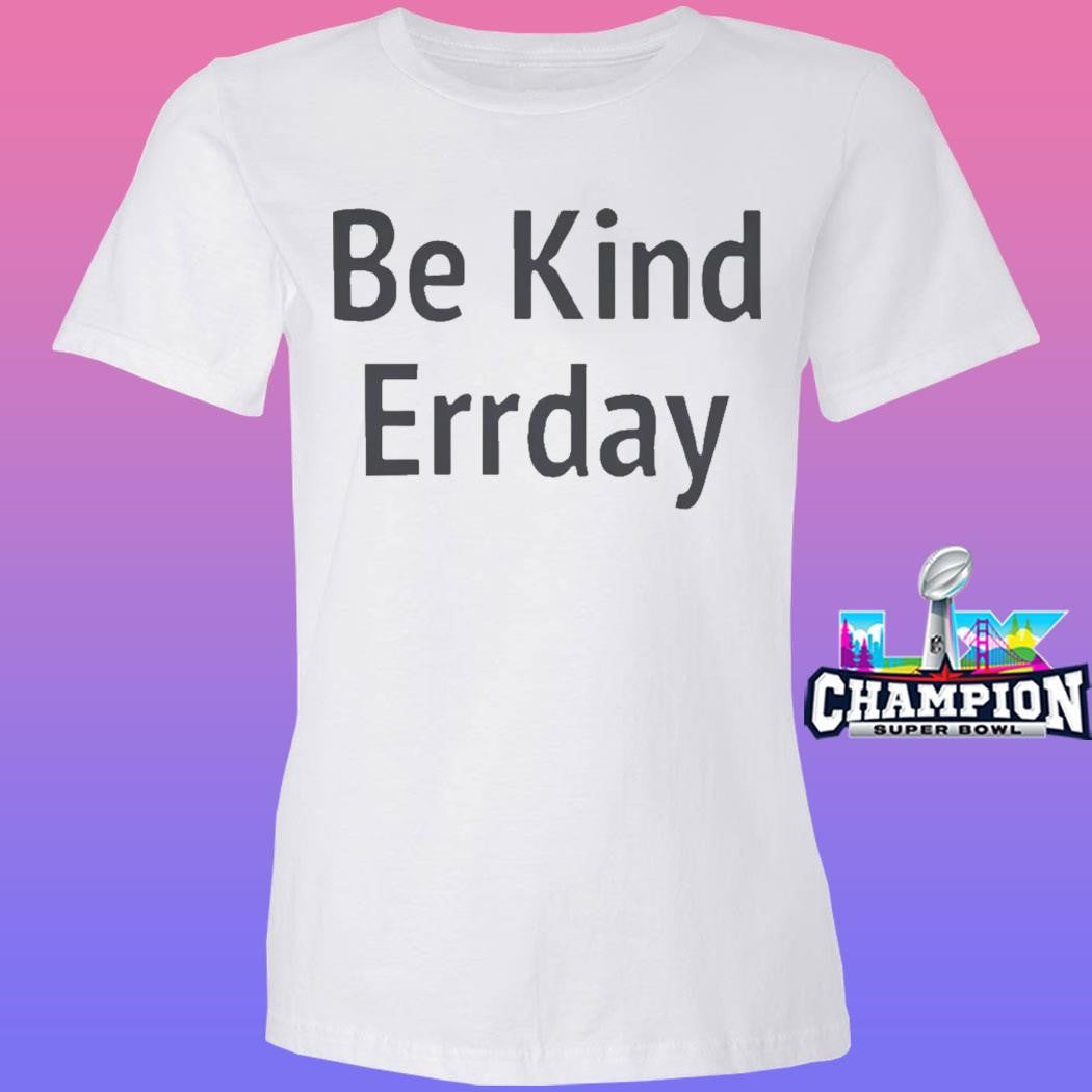 Jenna Ortega Be Kind Errday Shirt