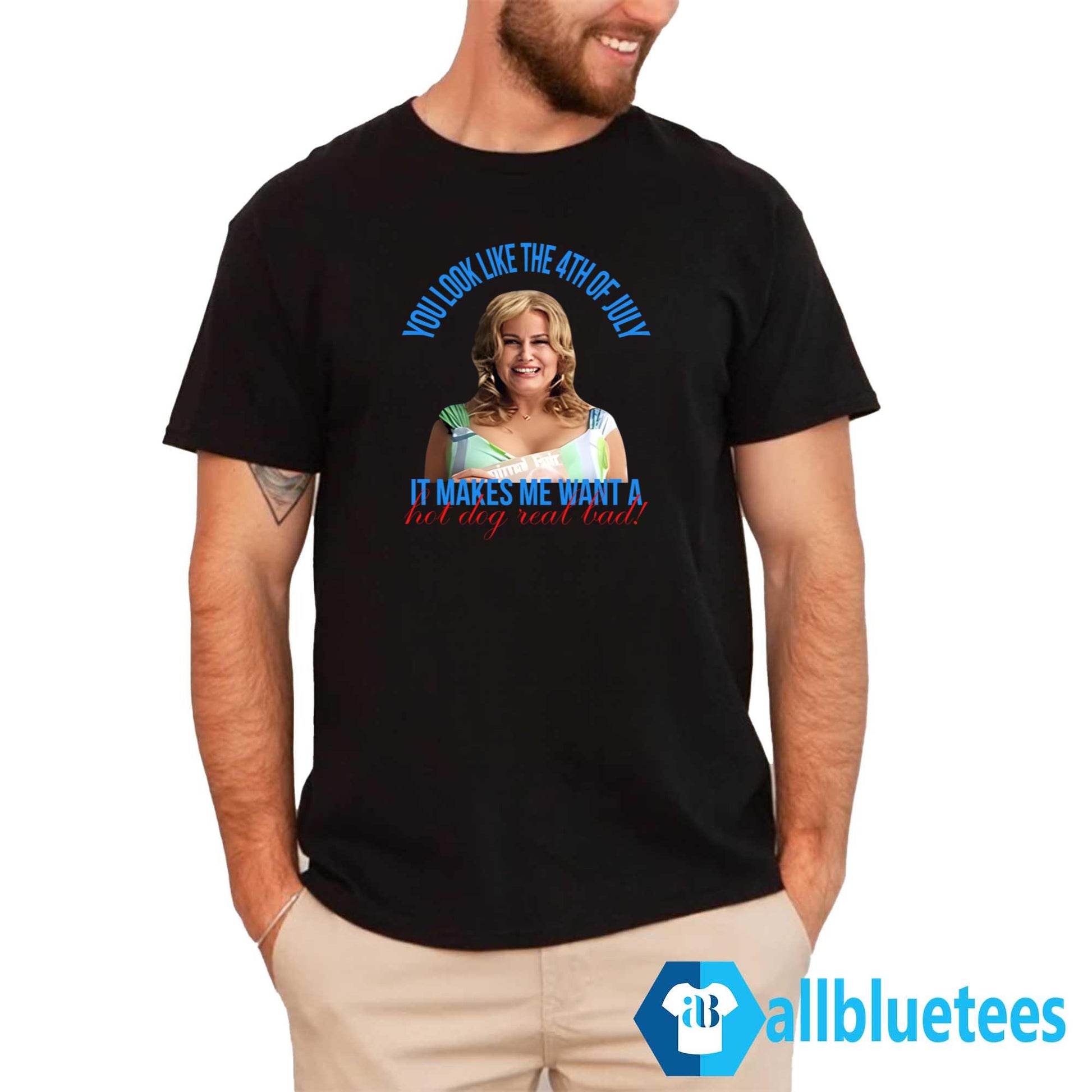 Jennifer Coolidge You Look Like The 4th Of July Shirt