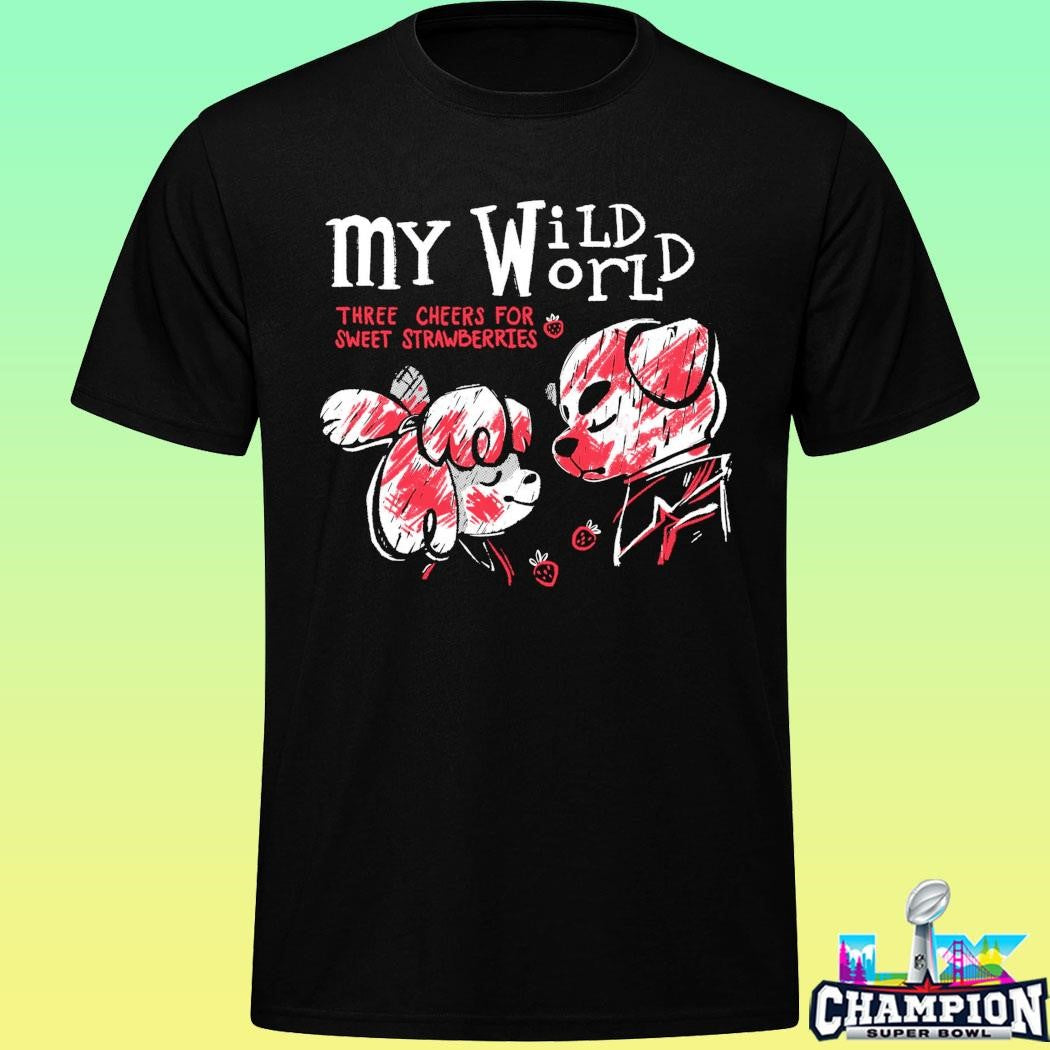 Jess Rojo My Wild World Three Cheers For Sweet Strawberries Shirt