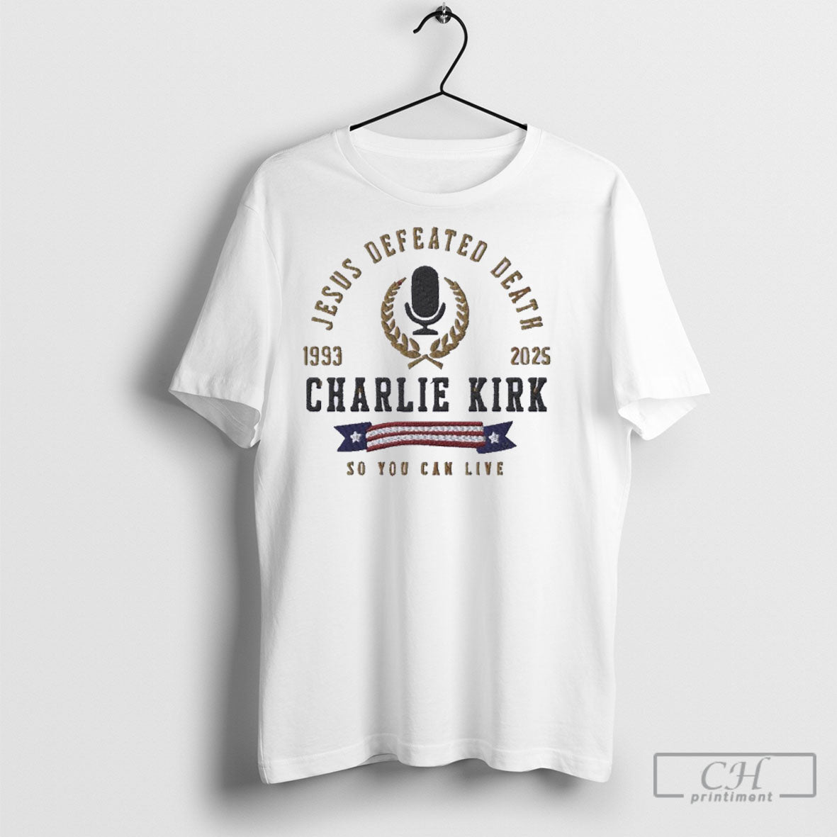Jesus Defeated Death Charlie Kirk 1993 2025