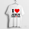 Jesus Love You I Love Jesus