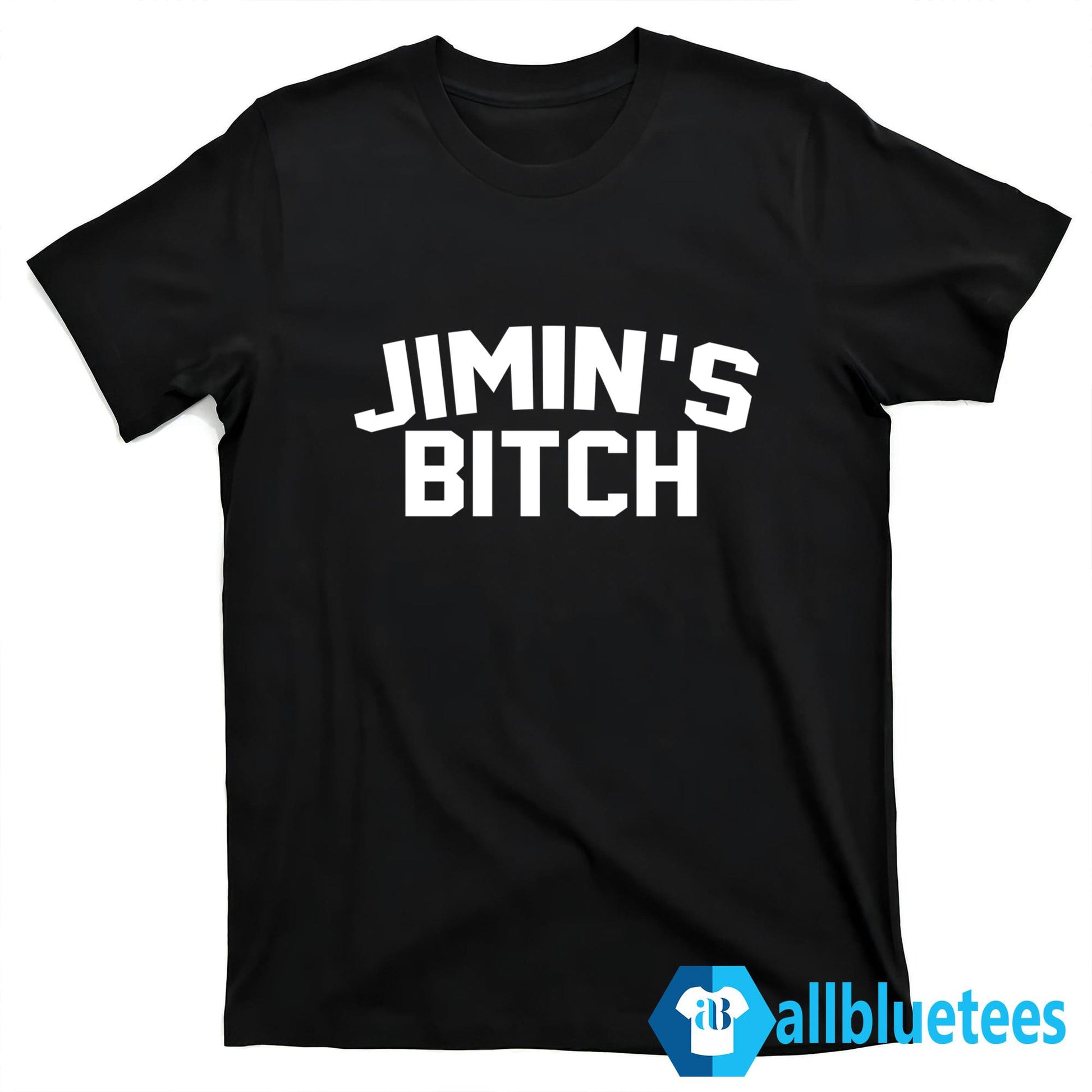 Jimin’s Bitch Shirt