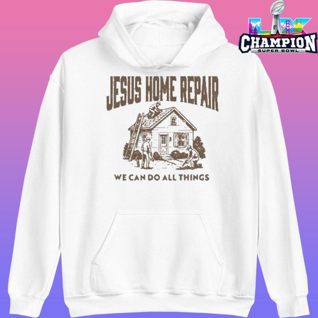 John Crist Jesus Home Repair Shirt