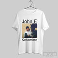 John F Ketamine