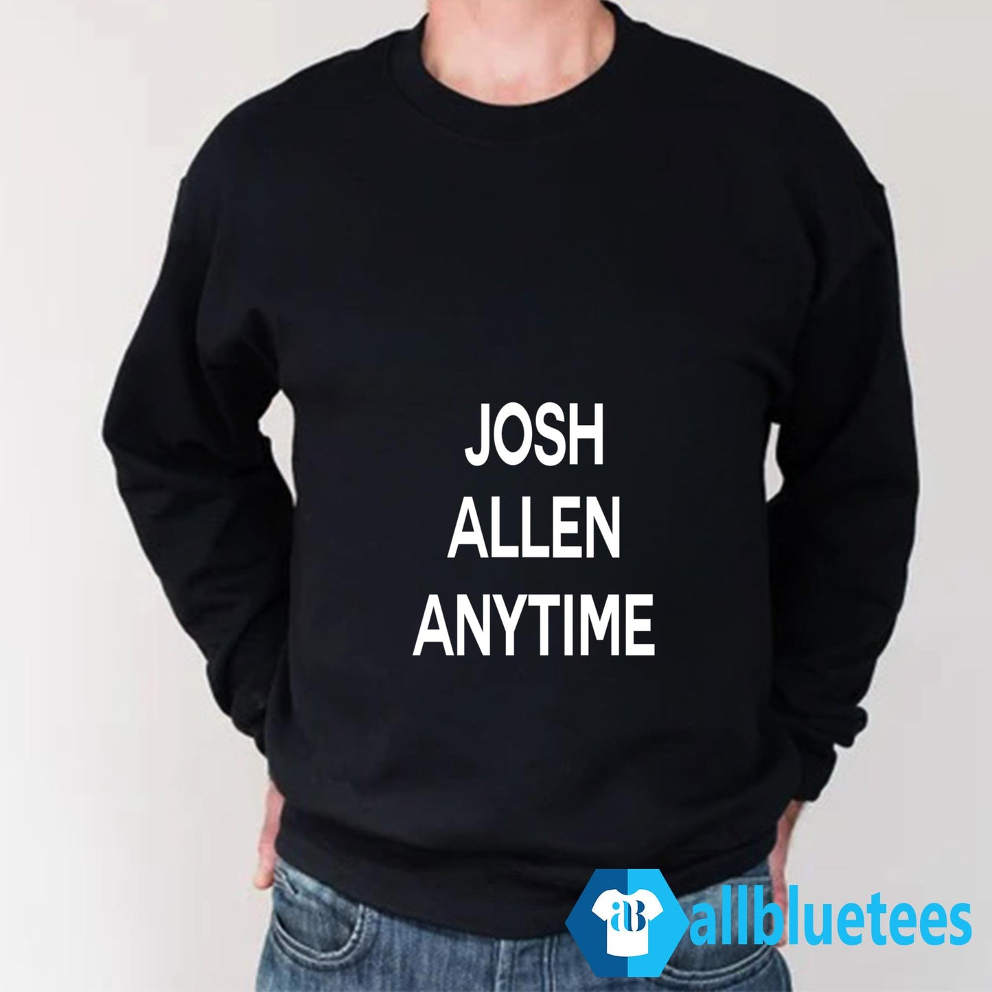 Josh Allen Anytime Shirt