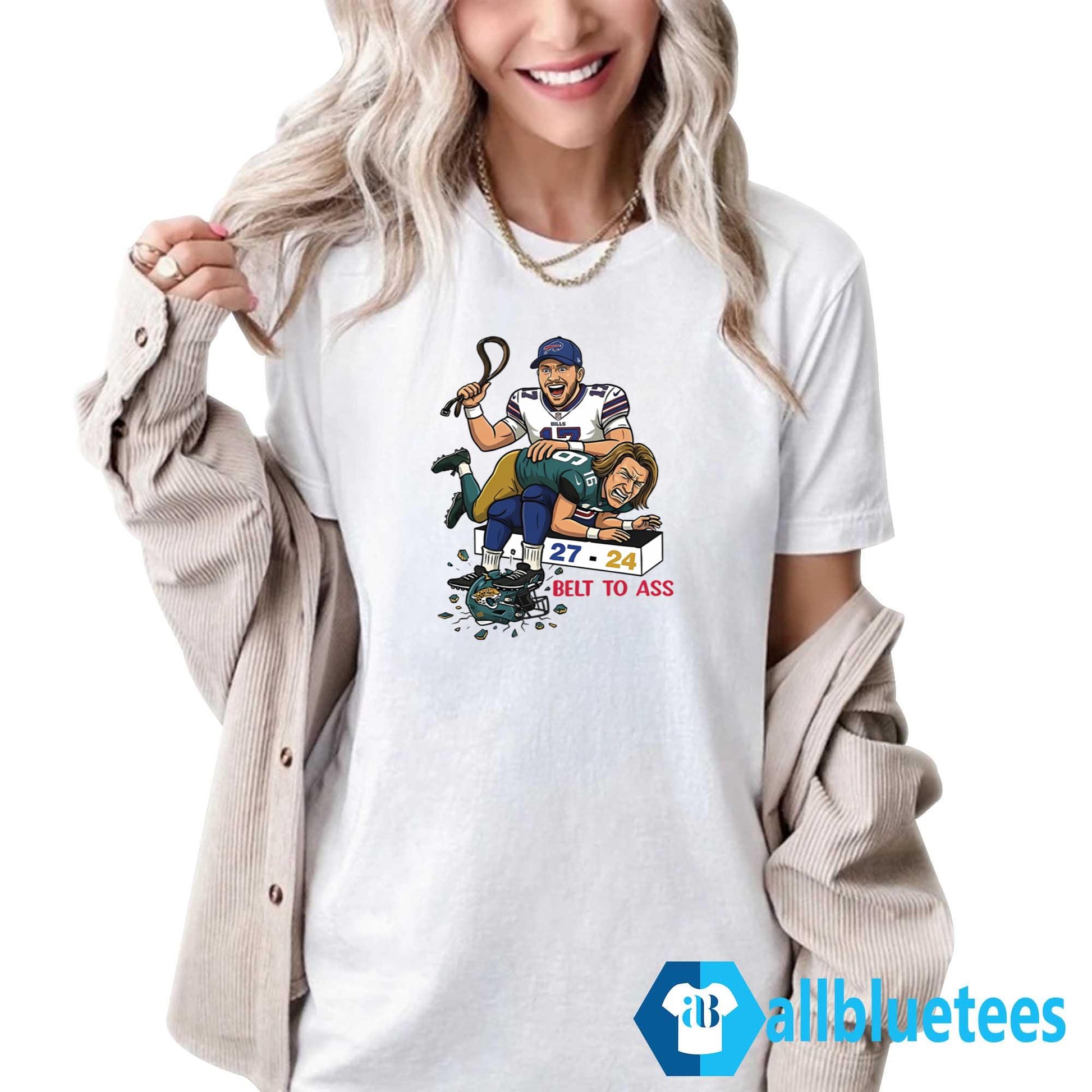 Josh Allen Belt To Ass Shirt