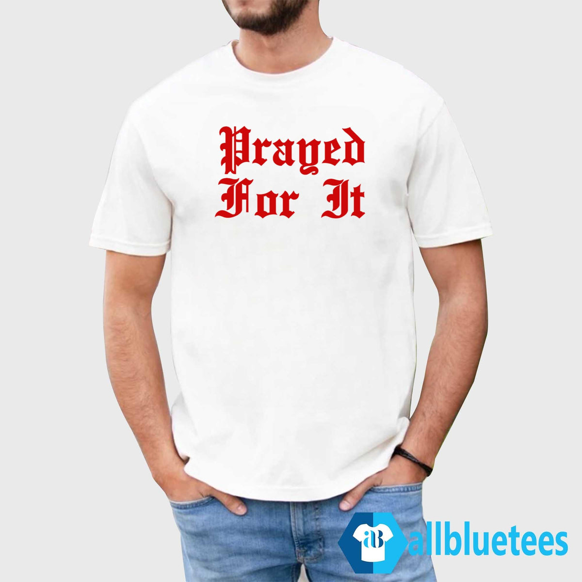 Jrue Holiday Prayed For It Shirt