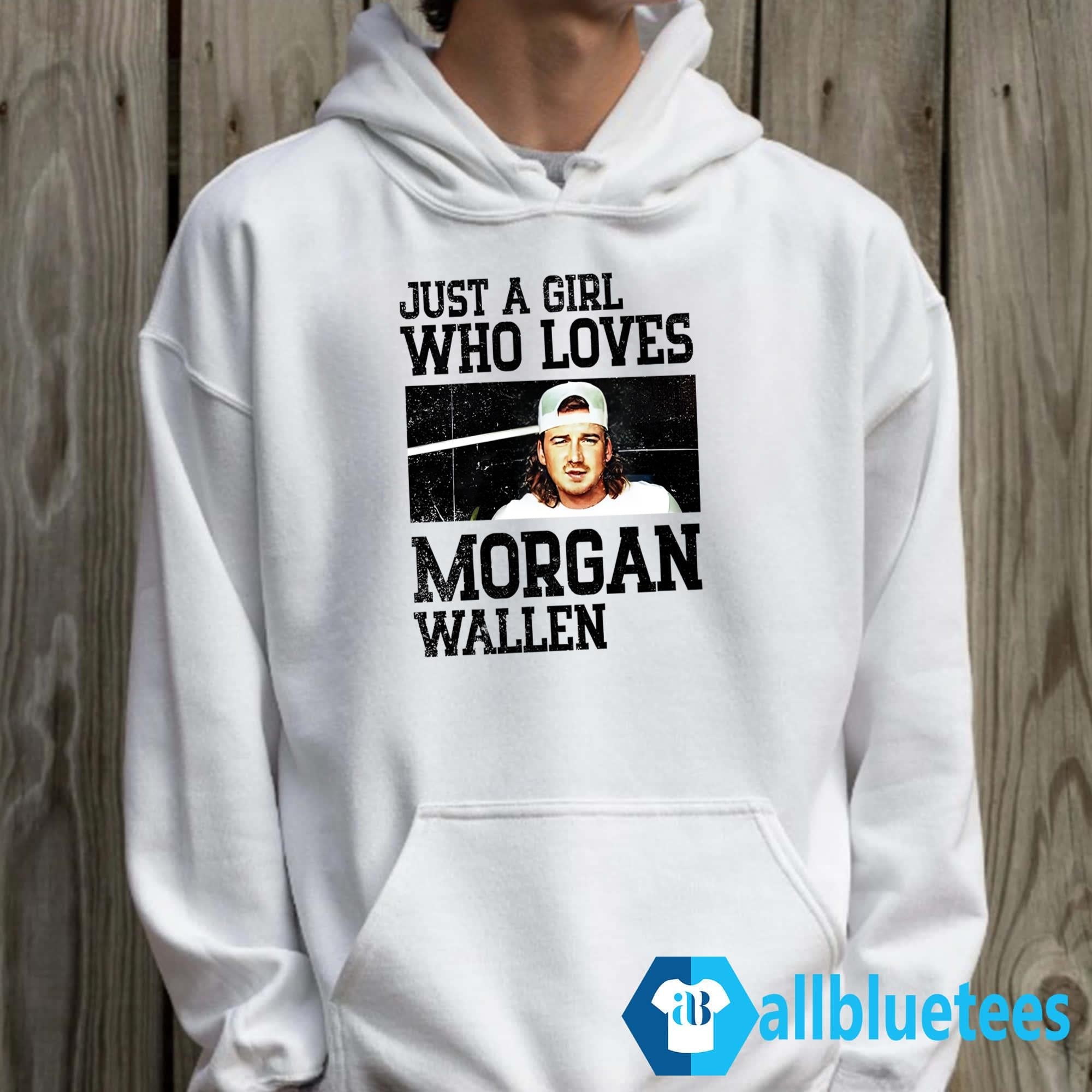 Just A Girl Who Loves Morgan Wallen Shirt