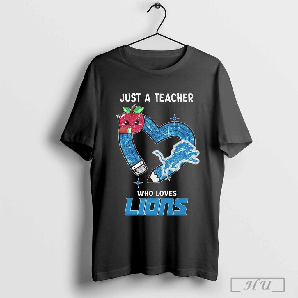 Just A Teacher Who Loves Detroit Lions Heart 2024