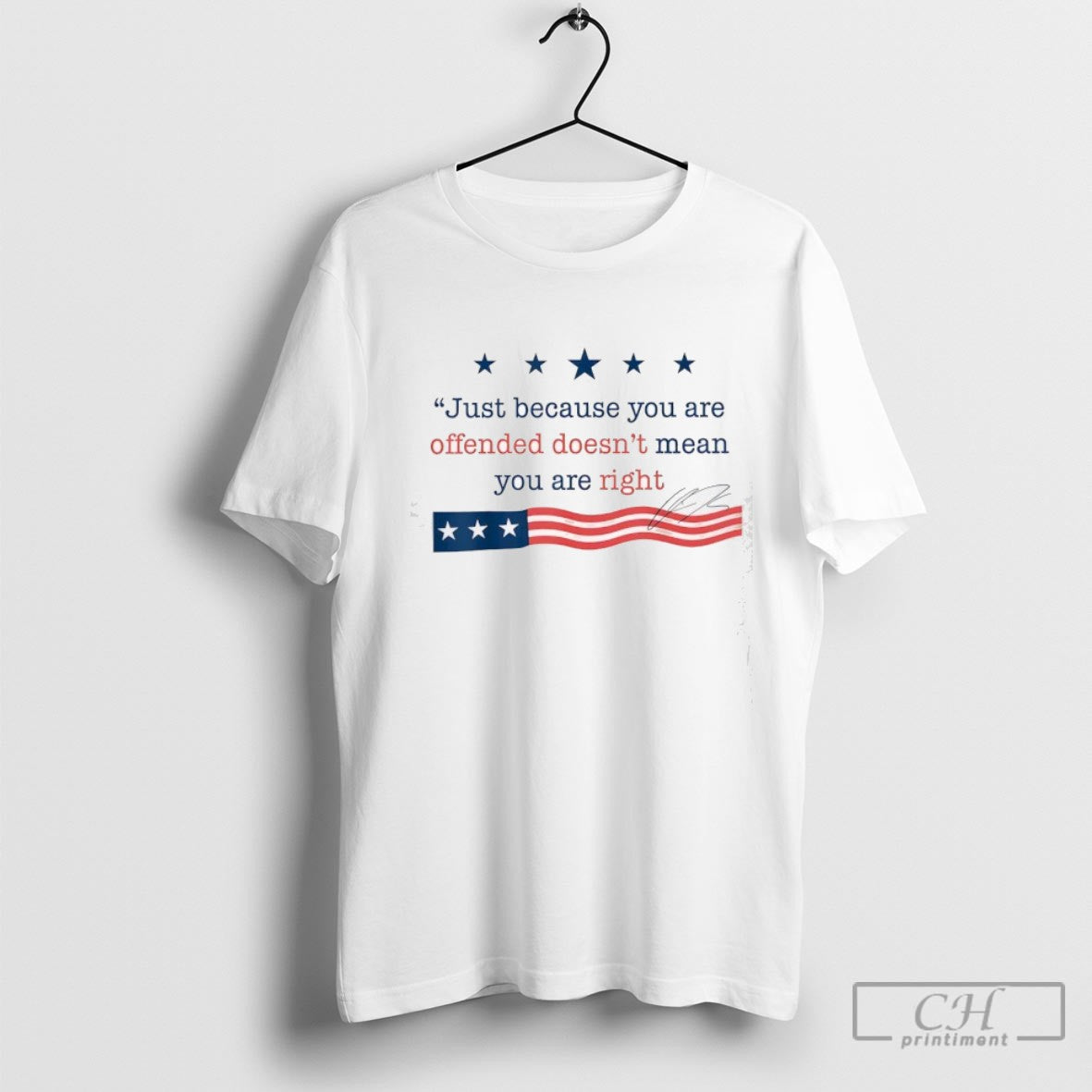 Just Because You Are Offended Doesnt Mean Youre Right Usa Shirt Sweater