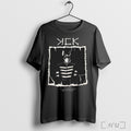 Kck All The Good Girls Go To Heaven T Shirt