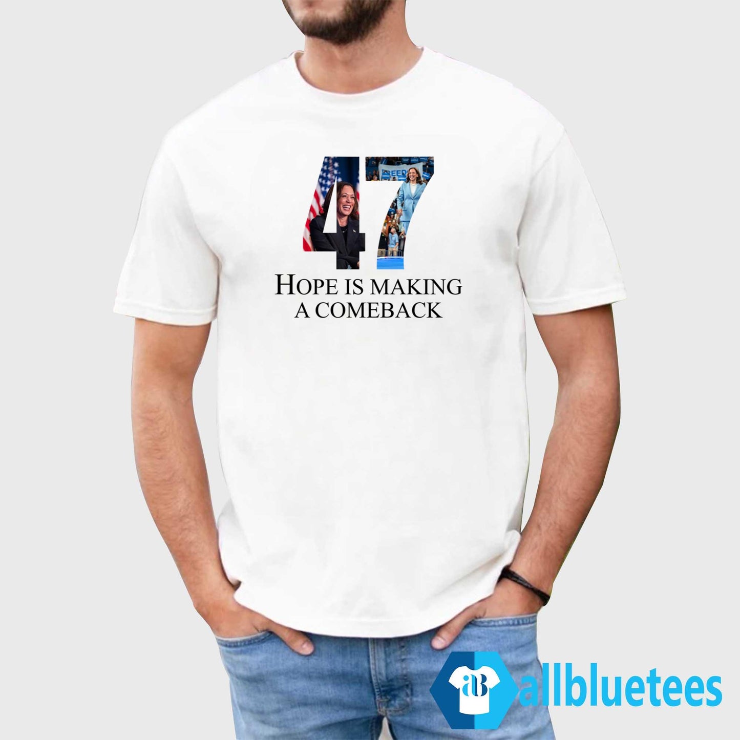 Kamala 47 Hope Making A Comeback Shirt