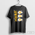 Kansas City Chiefs All We Do Is Win Win Win Shirt