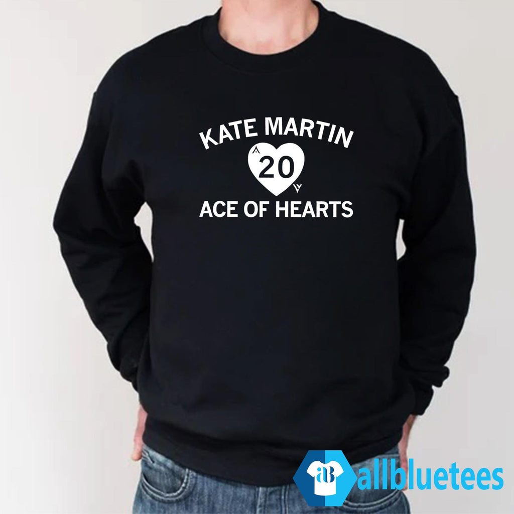 Kate Martin Ace of Hearts Shirt