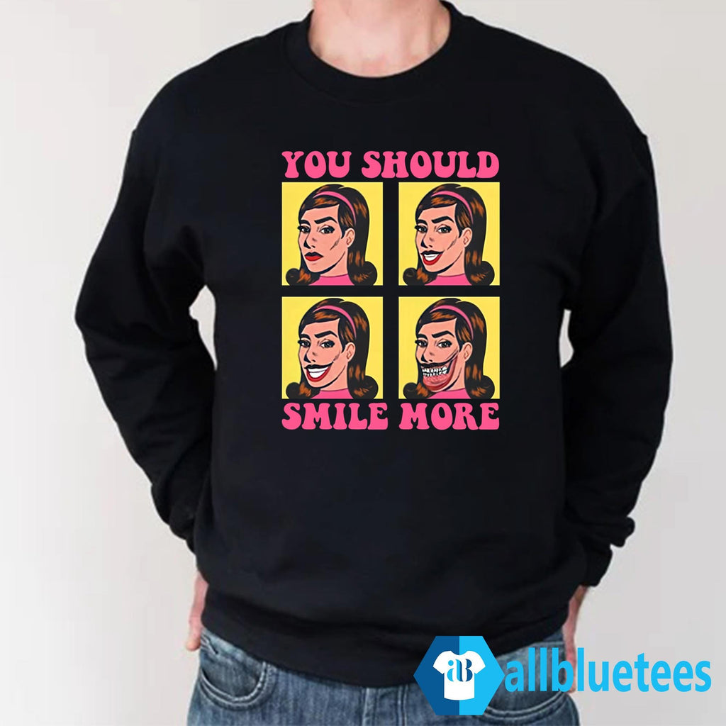 Katie Mansfield You Should Smile More Shirt