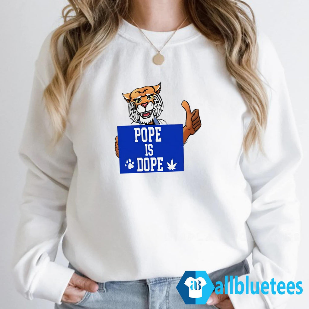 Kentucky Pope Is Dope Shirt
