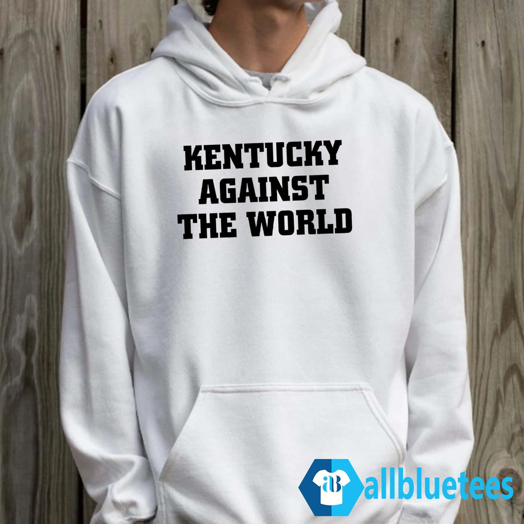 Kentucky Against The World Shirt