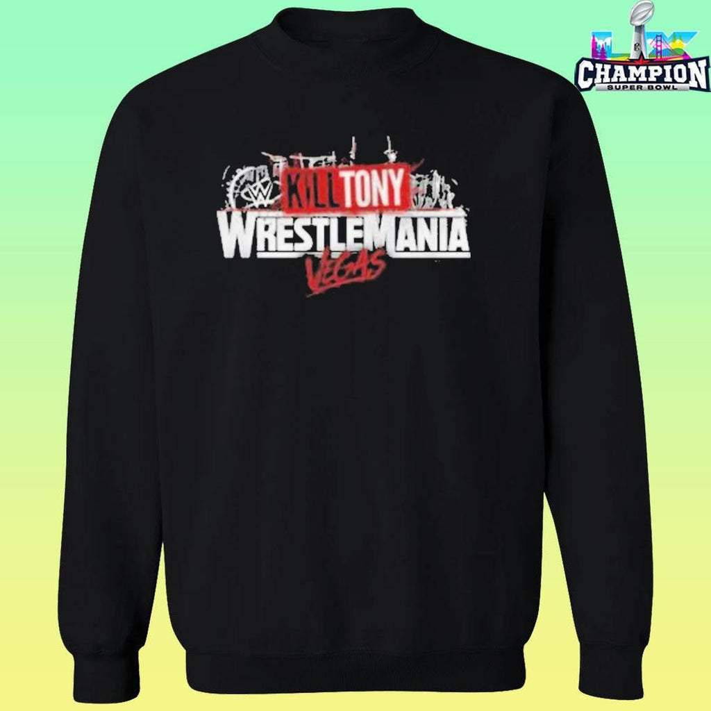 Kill Wrestlemania Shirt