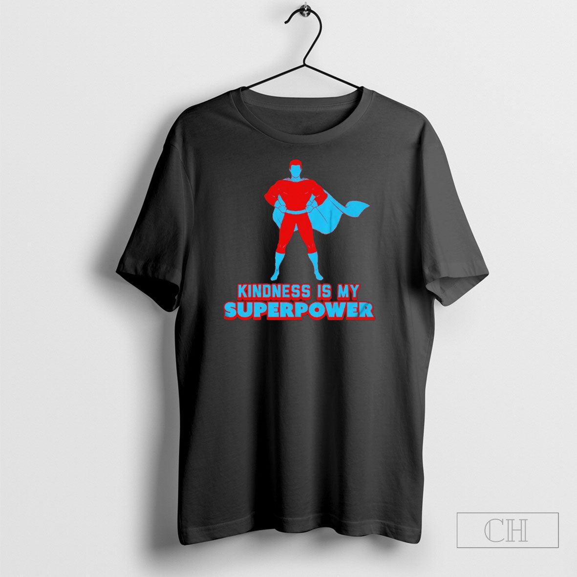 Kindness Is My Superpower
