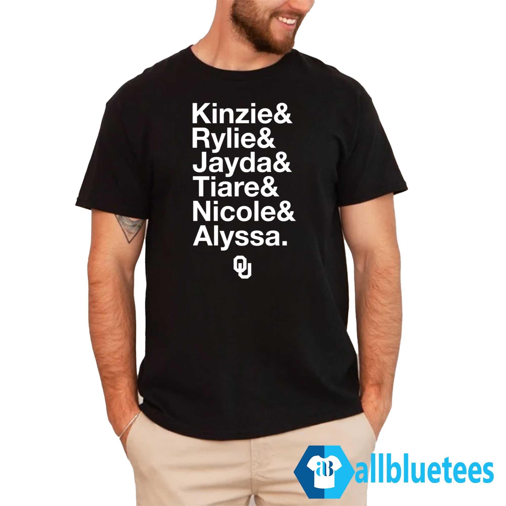 Kinzie Rylie Jayda Tiare Nicole Alyssa Shirt