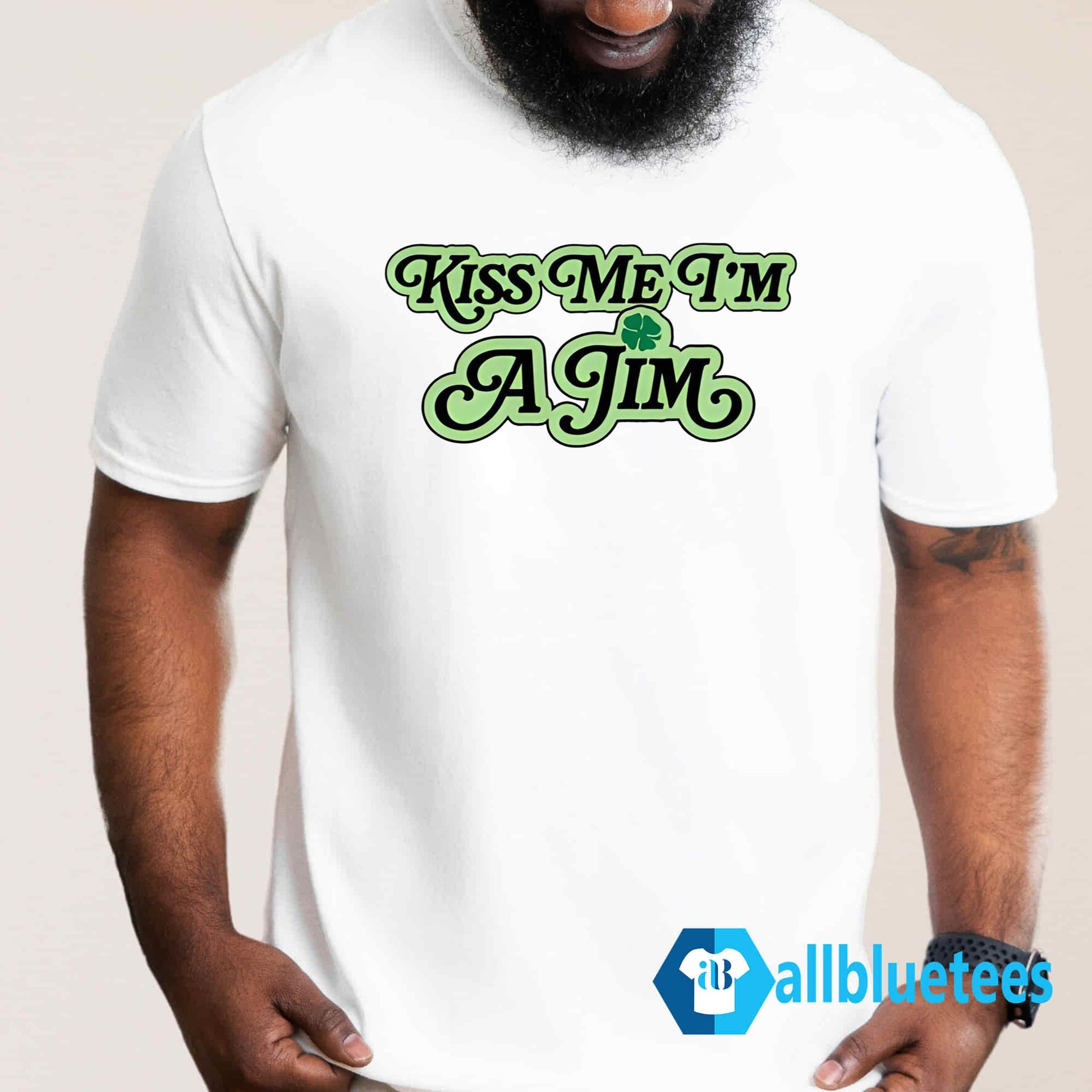 Kiss Me I’m A Jim Shirt
