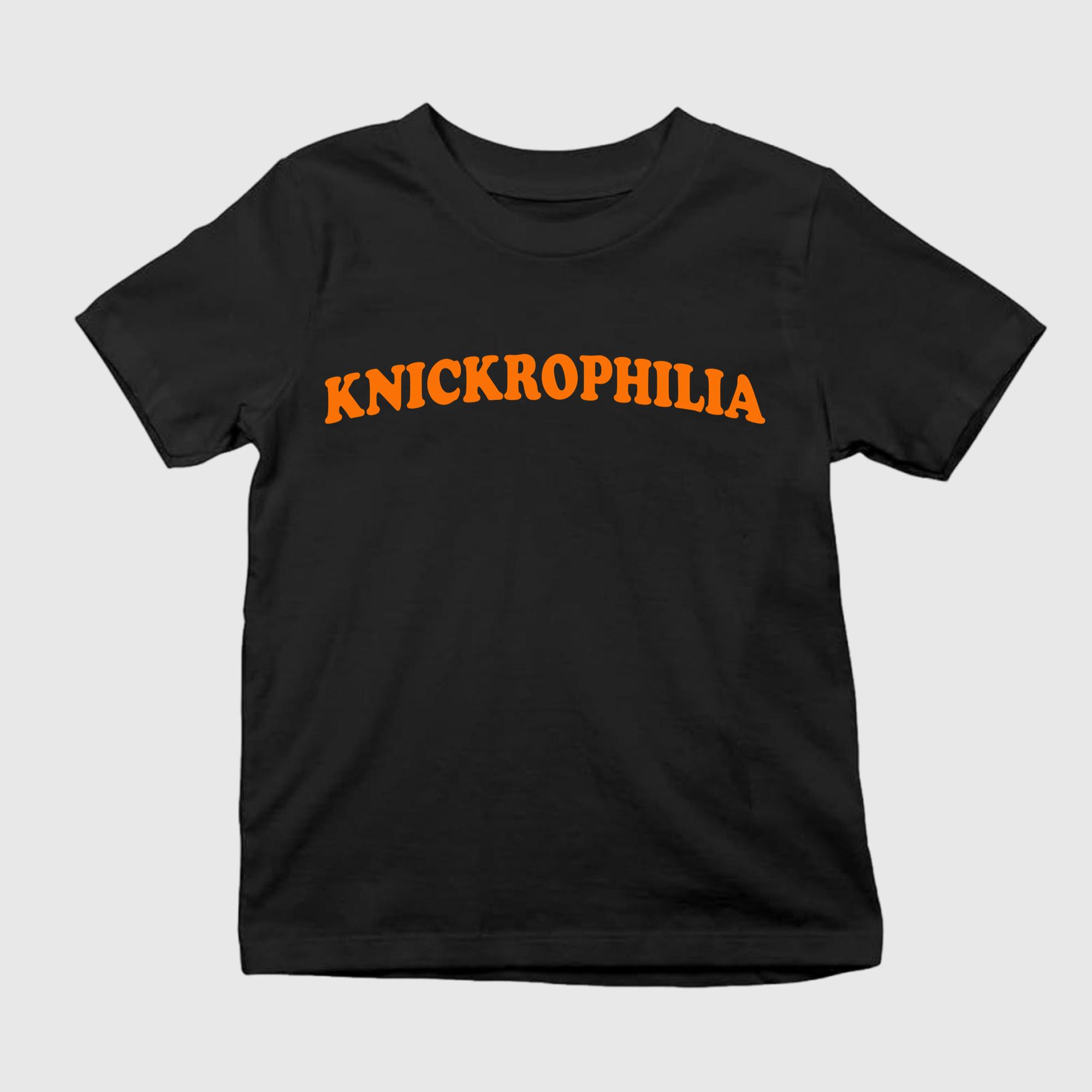 Knickrophilia Shirt