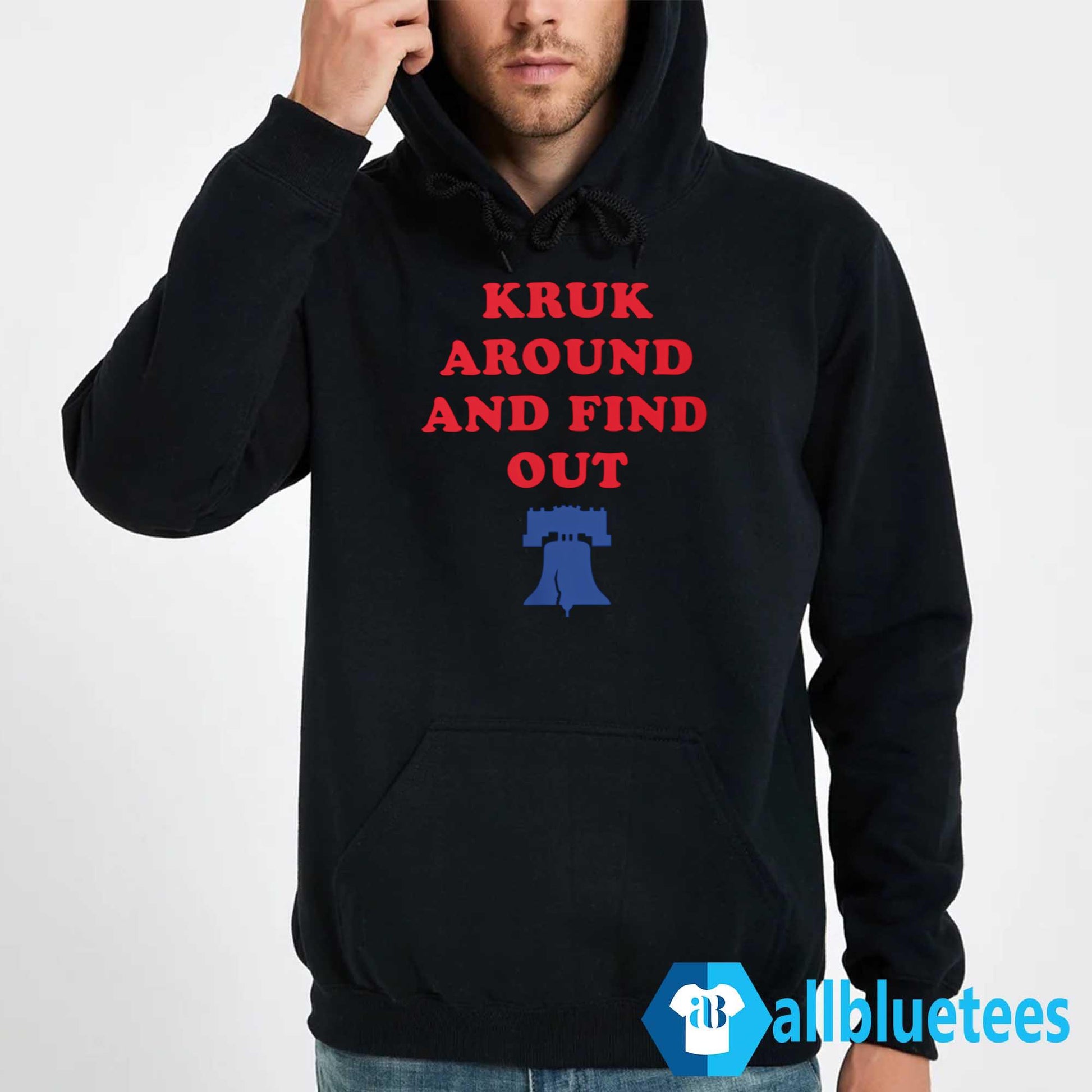 Kruk Around And Find Out John Kruk Shirt