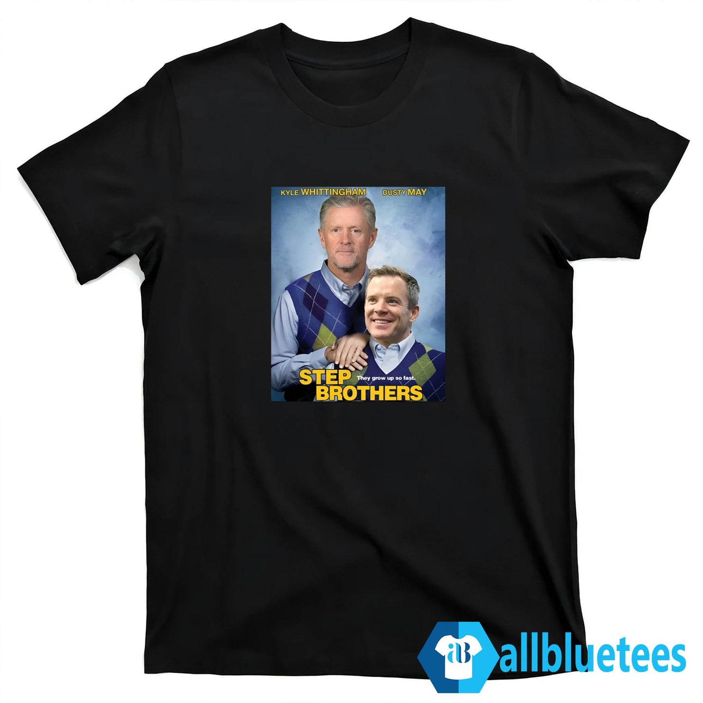 Kyle Whittingham Dusty May Step Brothers Shirt