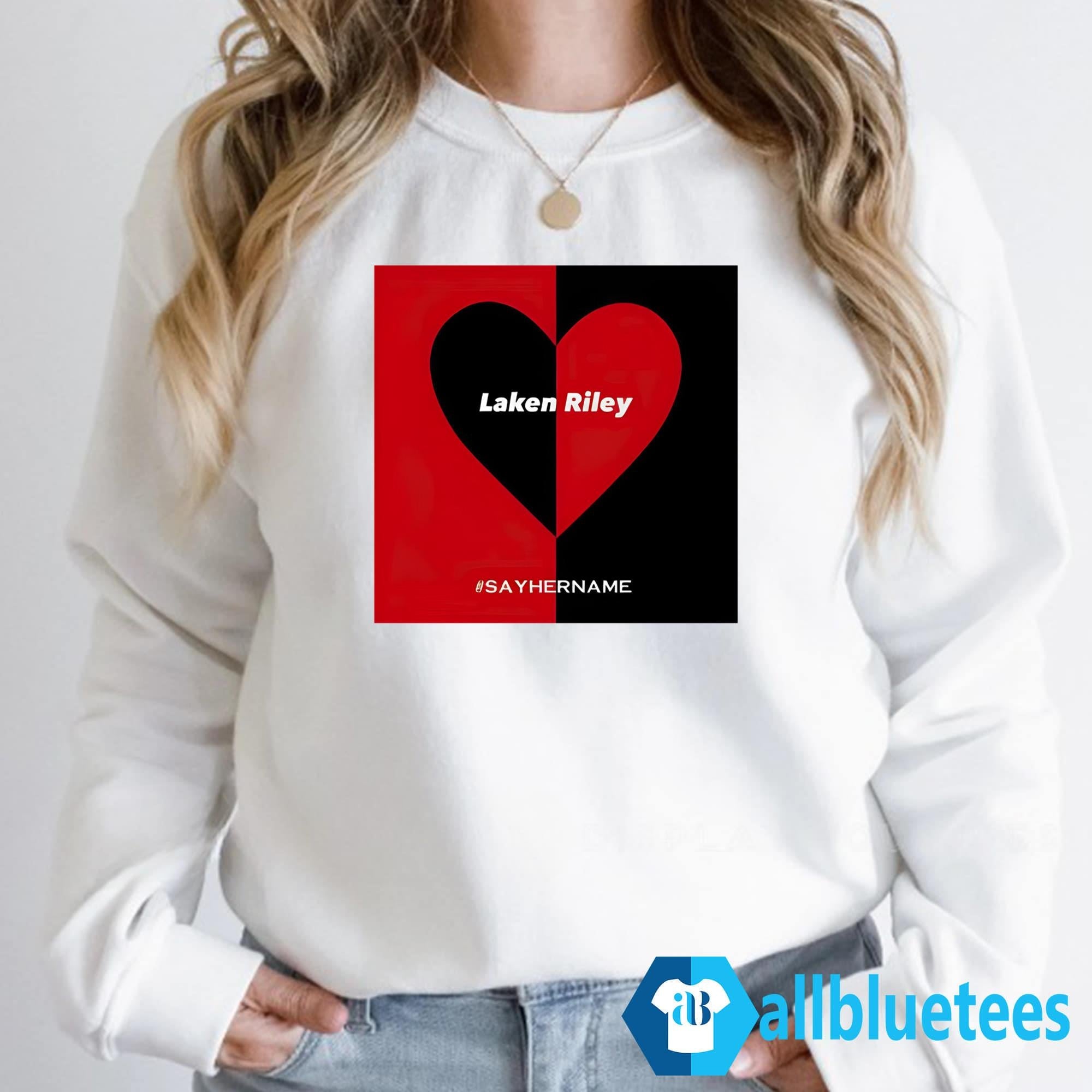 Laken Riley Heart Say Her Name Shirt