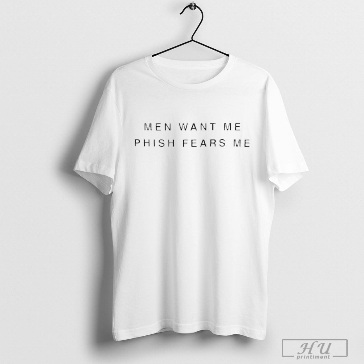 Larry David With Men Want Me Phish Fears Me T Shirt