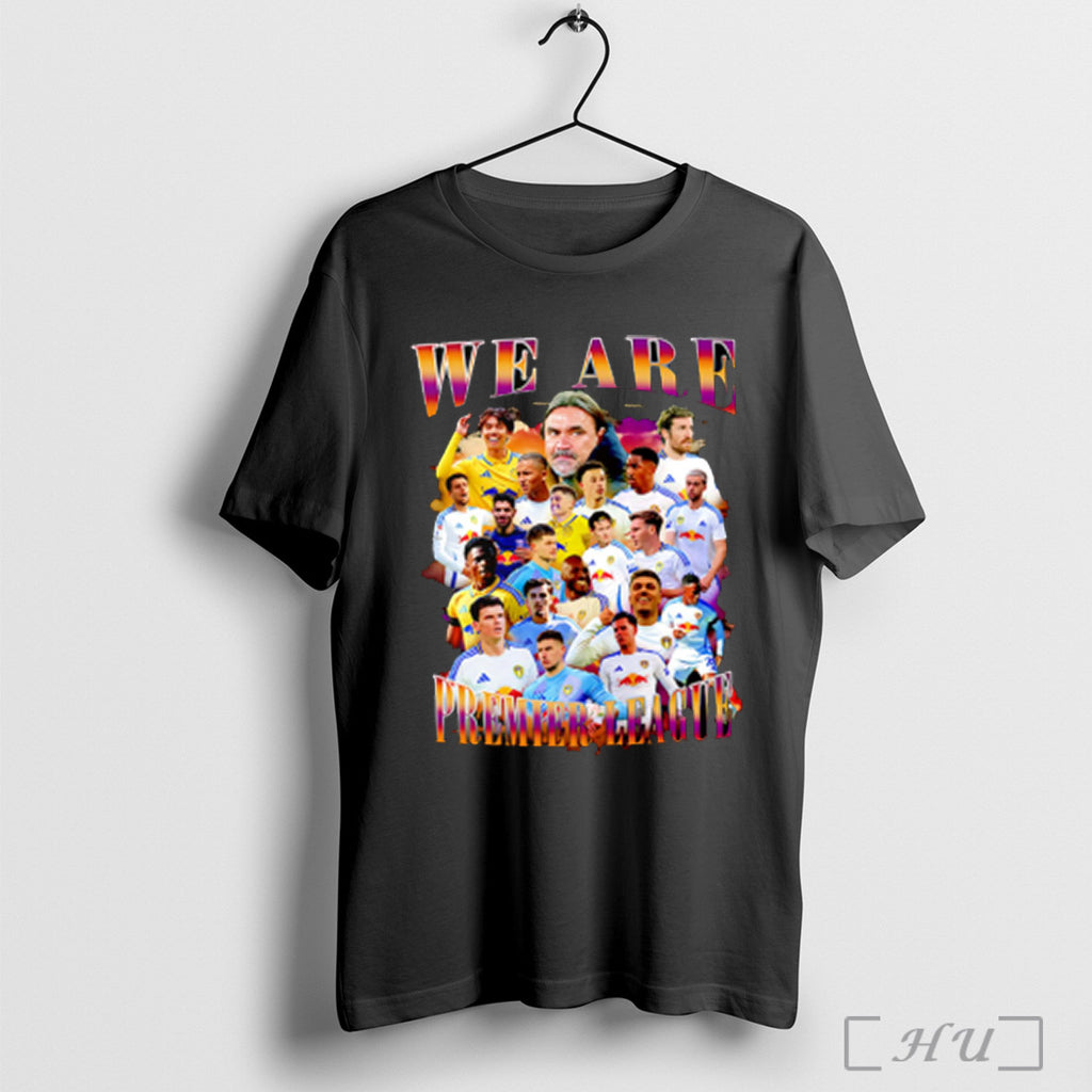 Leeds We Are Premier League T Shirt