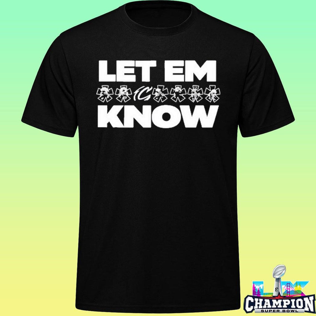 Let Em Know 2026 Shirt
