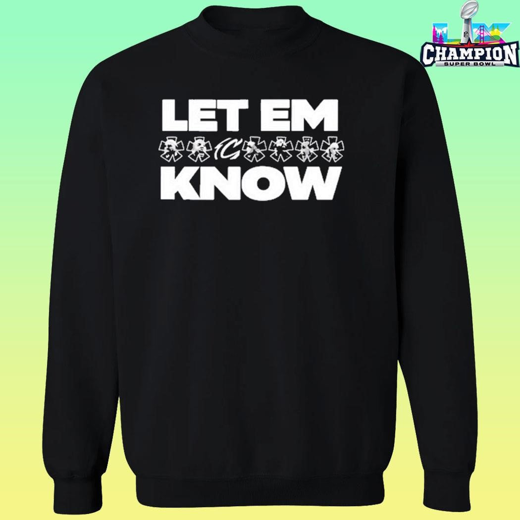 Let Em Know 2026 Shirt