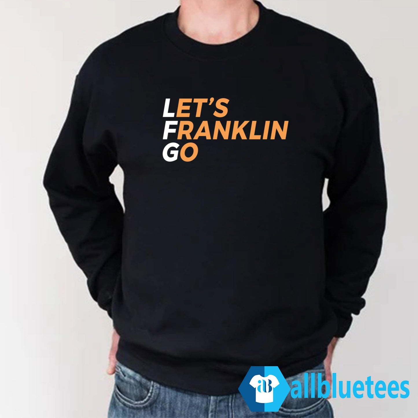 Let’s Franklin Go Shirt