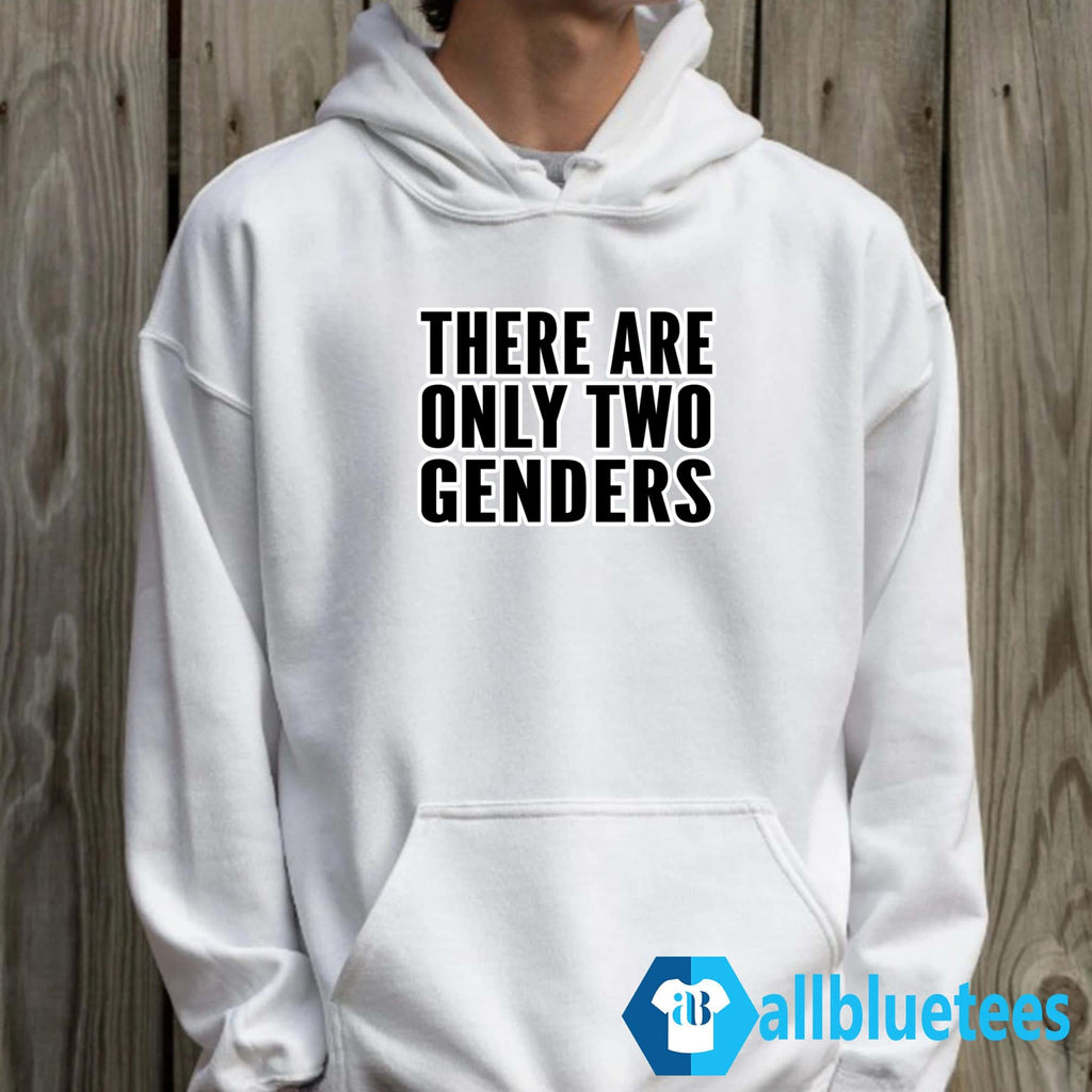 Liam Morrison There Are Only Two Genders Shirt