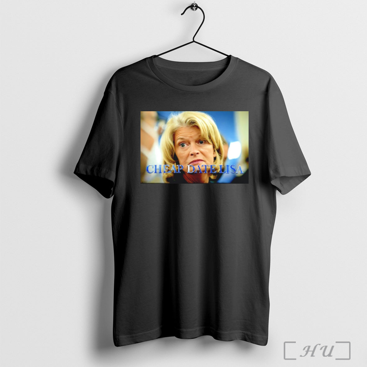 Lisa Murkowski Cheap Date Lisa T Shirt